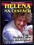 Helena na cestách, aneb, Thajský sen Heleny Růžičkové - náhled