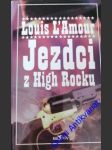 Jezdci z high rocku - l´amour louis - náhled