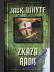 Zkáza řádu - whyte jack - náhled