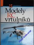 Modely rc vrtulníků - brož vladimír - náhled