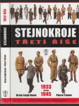 Stejnokroje Třetí Říše 1933 - 1945 - náhled