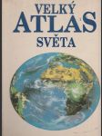 Velký atlas světa  - náhled