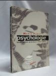 Psychologie: Včetně vývojové psychologie a teorie výchovy - náhled