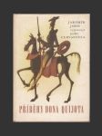 Příběhy Dona Quijota (Podle díla Cervantesova vypravuje Jaromír John) - náhled