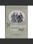 Národní gardy v roce 1848 (revoluce 1848) - náhled