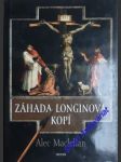 Záhada longinovi kopí - maclellan alec - náhled