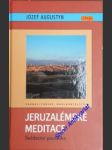 Jeruzalémské meditace - svědectví poutníka - augustyn józef - náhled