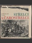 Střelci a čarostřelci - náhled