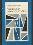 Psychológia ludských snažení - náhled