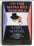 Co vám matka říci nemohla a otec nevěděl - náhled