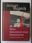 Dějiny Komunistické strany Československa - od počátků do převzetí moci - náhled