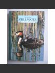 The World of Still Water (Svět rybníků a jezer) EDICE The Living Countryside - Živoucí příroda HOL - náhled