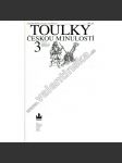 Toulky českou minulostí 3. - Od nástupu Habsburků (1526) k pobělohorskému stmívání (1627) - české dějiny za renesance, Rudolfínská doba (Rudolf II.), Habsburkové - náhled