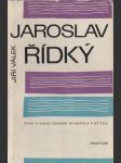 Jaroslav Řídký: život a odkaz českého skladatele a učitele - náhled