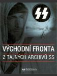 Východní fronta z tajných archivů SS - náhled