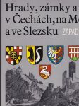 Hrady, zámky a tvrze v Čechách, na Moravě a ve Slezsku. Díl 4, Západní Čechy - náhled