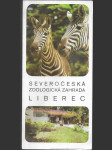 Severočeská zoologická zahrada Liberec - náhled