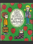 Aňa, Ryška a první jahody - pro začínající čtenáře - náhled