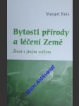 Bytosti přírody a léčení země - život s jiným světem - ruis margot - náhled