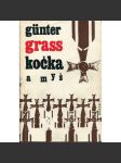 Kočka a myš [Günter Grass; novela, druhá světová válka, mj. Gdaňská trilogie; obálka Zbyněk Sekal] - náhled