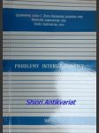 PROBLÉMY INTERLINGVINISTIKY - Zborník materiálov z interlingvinistického seminára ( Vysoké Tytry 20. - 22. mája 1987 ) - Kolektiv autorů - náhled