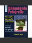 Bildgebende Fotografie (Avantgardní fotografie) - náhled