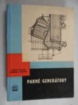 Parné generátory - Učebný text pre 4. roč. stredných priemyselných škôl strojníckych, špecializovaných na konštrukciu a prevádzku v odbore tepelnej energetiky - náhled