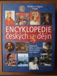 Encyklopedie českých dějin - osobnosti, fakta a události, které utvářely naši historii - náhled