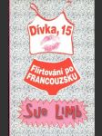 Dívka 15, flirtování po Francouzsku - náhled