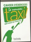 Le Nouveau Taxi! 2 - Cahier d'exercices - náhled