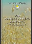 Za tajemstvím zdraví - S úsměvem, láskou... a rozumem - náhled