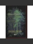 Tiger, tiger (text slovensky) - náhled