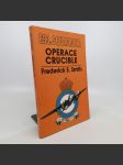 Operace Crucible - Frederick E. Smith - náhled