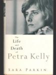 The Life and Death of Petra Kelly (veľký formát) - náhled