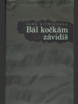 Bál kočkám závidíš - náhled