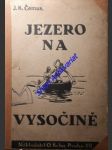 Jezero na vysočině - čemus  jan karel - náhled