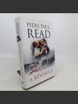 Láska a revoluce - Piers Paul Read - náhled