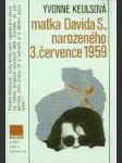 Matka davida s., narozeného 3. července 1959 - náhled