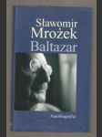Baltazar - autobiografie - náhled