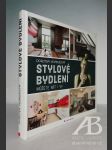 Stylové bydlení můžete mít i vy - náhled