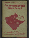 Průvodce po Československé republice, I. část: Země česká, IV. svazek: Severní a severovýchodní Čechy - náhled