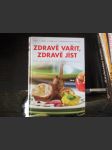 Zdravě vařit, zdravě jíst - 300 receptů ... - náhled