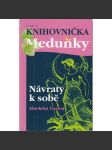 Návraty k sobě (Meduňka, sv. 22/14.) - náhled