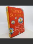 Město života - Patricia Scanlan - náhled