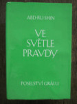 Ve světle pravdy - Poselství Grálu - náhled