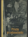 Příručka pro automechaniky - Na pomoc cvičencům v kroužcích automechaniků Svazarmu - náhled