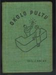 Okolo pultu - příběhy, typy, prakse a humor - náhled