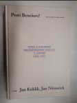 Proti Benešovi! - česká a slovenská protibenešovská opozice v Londýně 1939-1945 - náhled