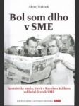 Bol som dlho v SME - náhled