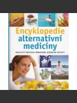 Encyklopedie alternativní medicíny. Praktický průvodce přírodními léčebnými postupy - náhled